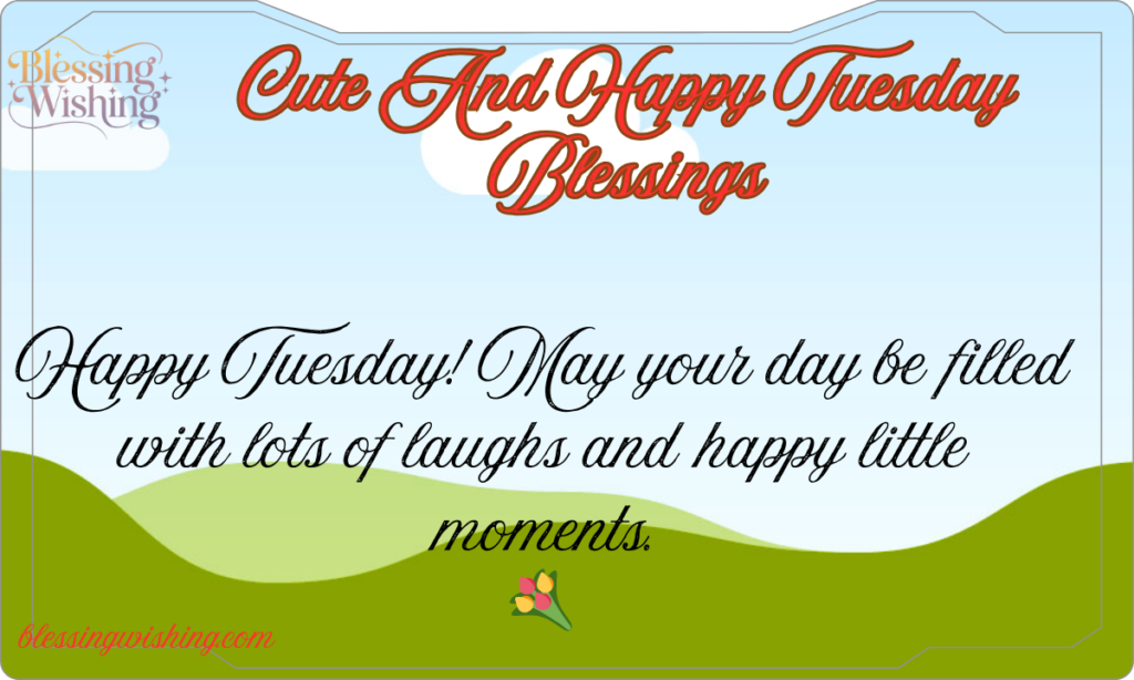 235 Uplifting Tuesday Blessings_ to Heal Your Heart
