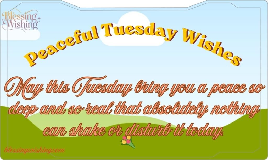 235 Uplifting Tuesday Blessings_ to Heal Your Heart