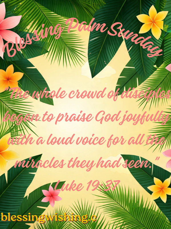 Blessing Palm Sunday
