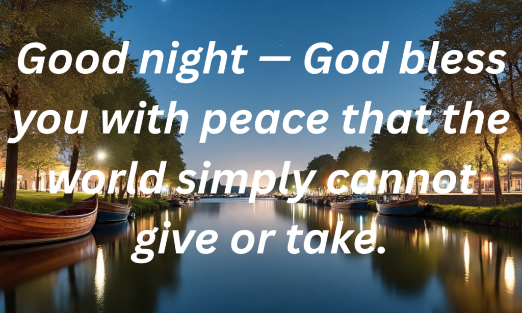 Good Night God Bless Quotes And Prayers

