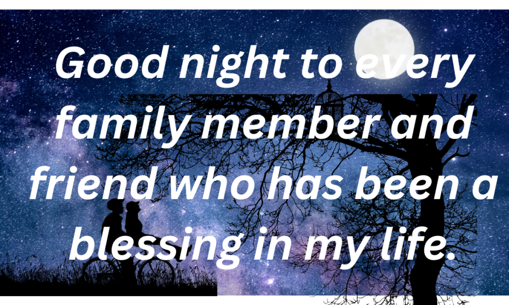 Good Night Blessings For Family And Friends
