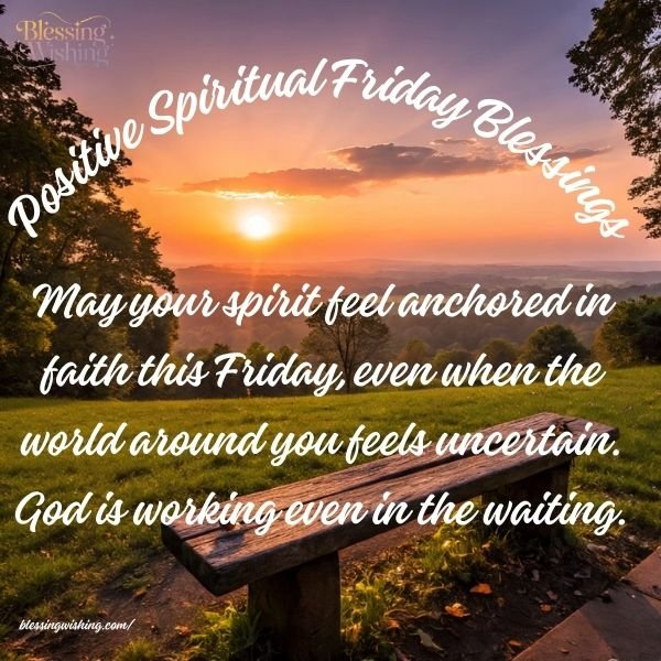 Positive Spiritual Friday Blessings