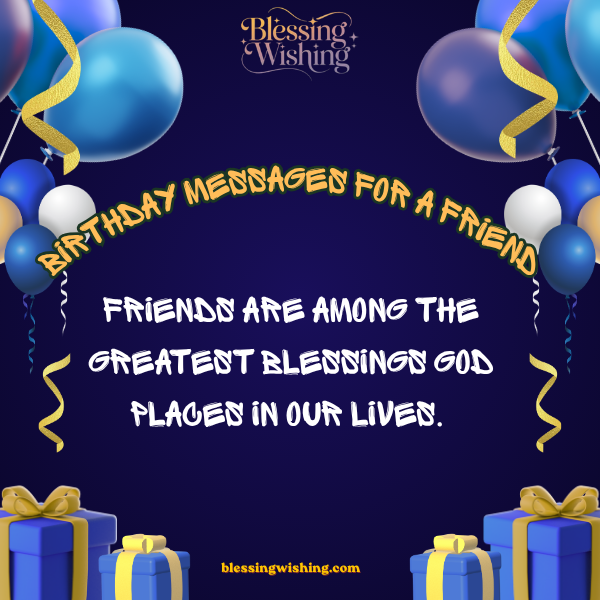 Birthday Messages for a Friend