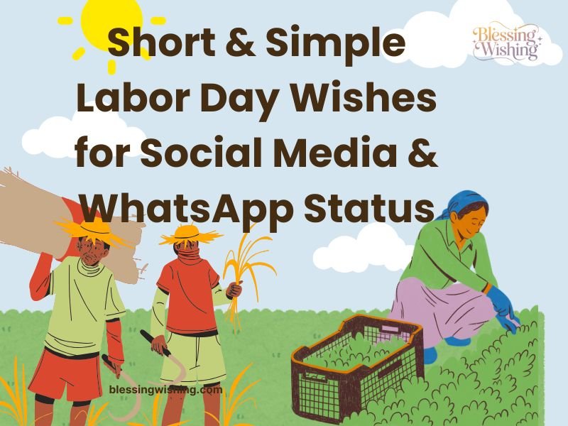 Short & Simple Labor Day Wishes for Social Media & WhatsApp Status