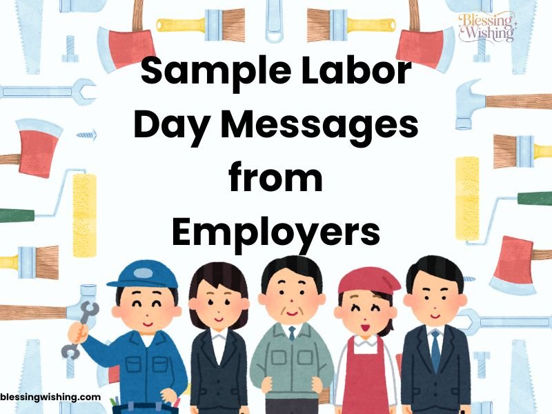Sample Labor Day Messages from Employers
