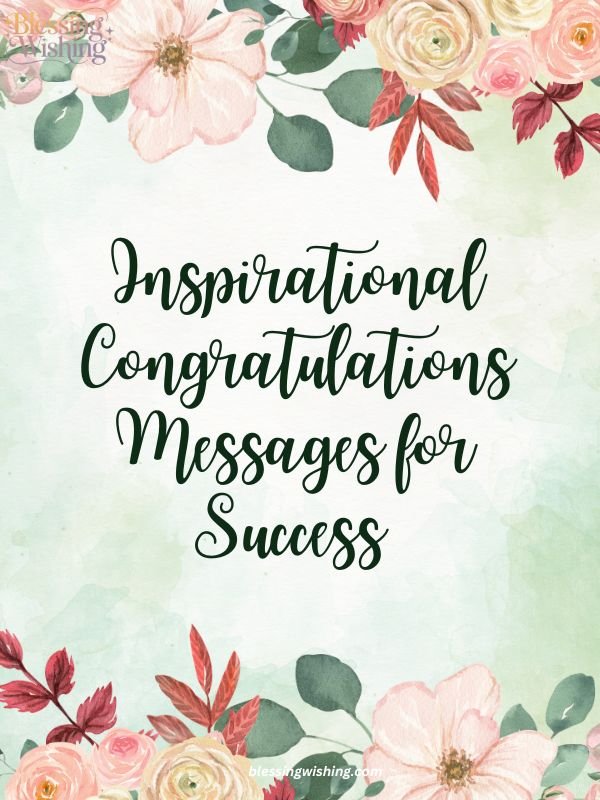 Inspirational Congratulations Messages for Success 