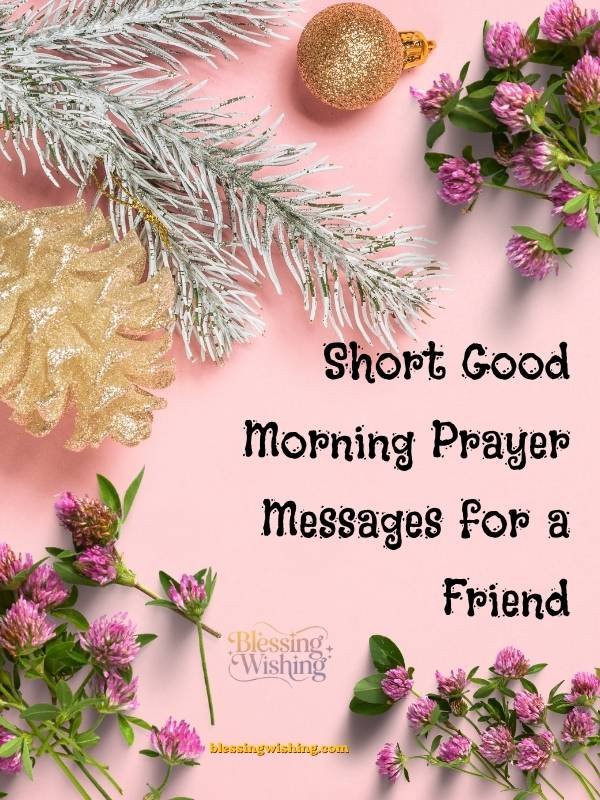 Short Good Morning Prayer Messages for a Friend