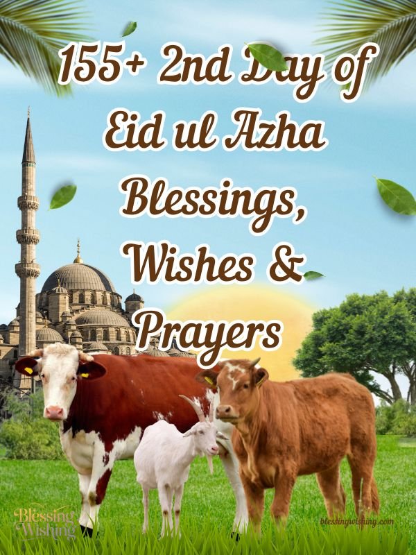 155+ 2nd Day of Eid ul Azha Blessings, Wishes & Prayers