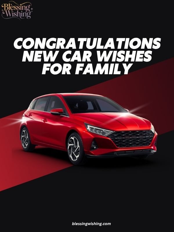 Congratulations New Car Wishes for Family