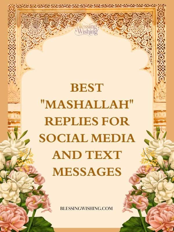 Best Mashallah Replies for Social Media and Text Messages