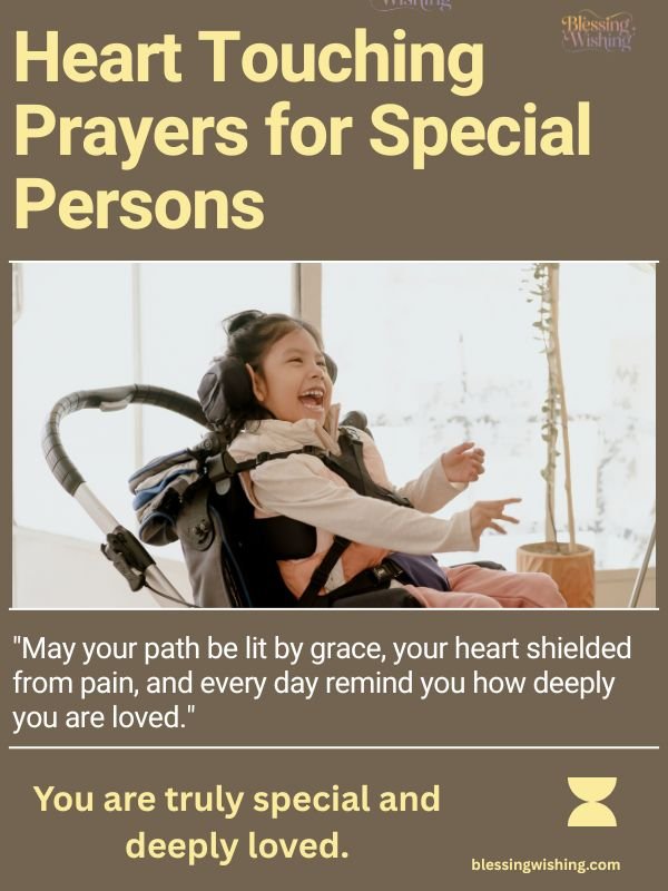 Heart Touching Prayers for Special Persons