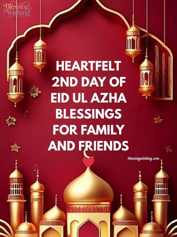 Heartfelt 2nd Day of Eid ul Azha Blessings for Family and Friends