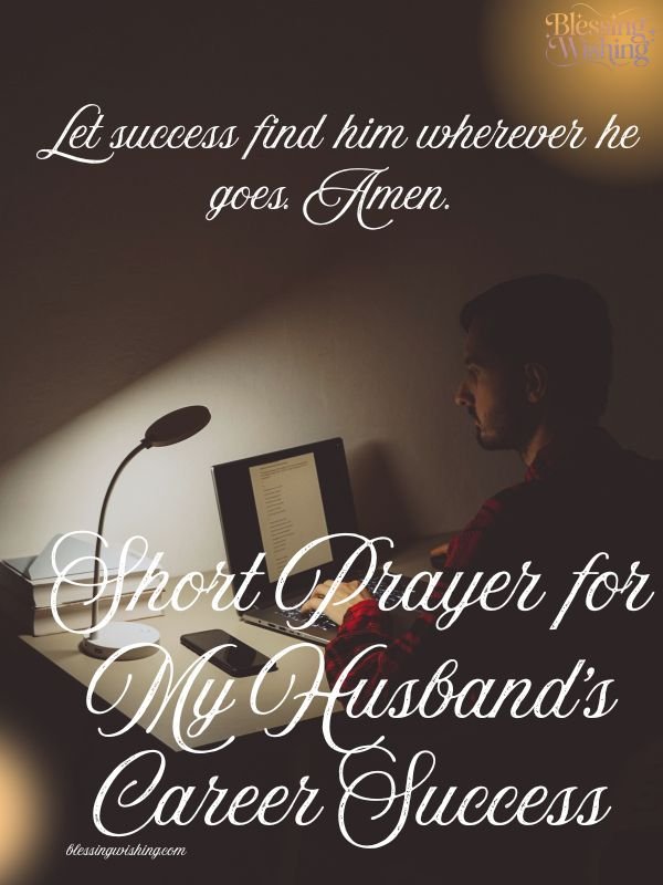 Short Prayer for My Husband's Career Success
