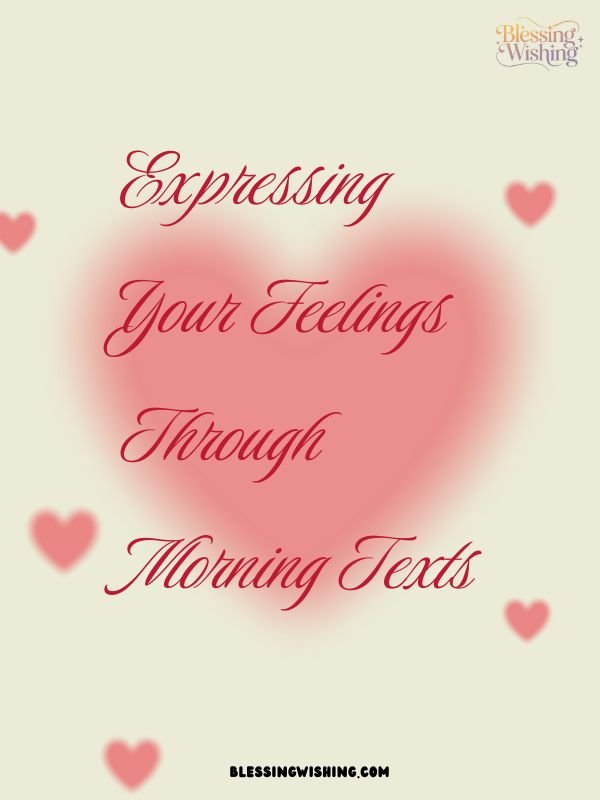 Expressing Your Feelings Through Morning Texts
