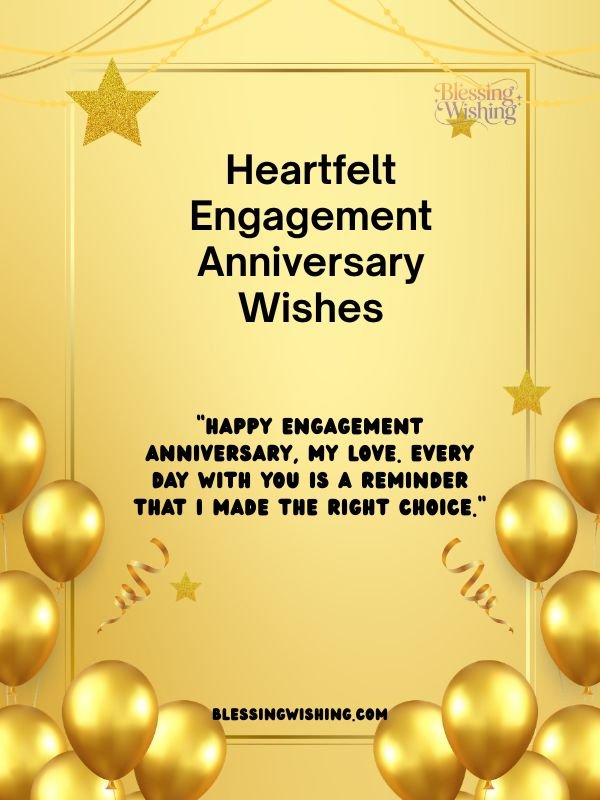Heartfelt Engagement Anniversary Wishes