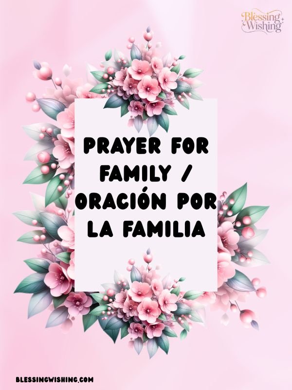 Prayer for Family / Oración por la Familia
