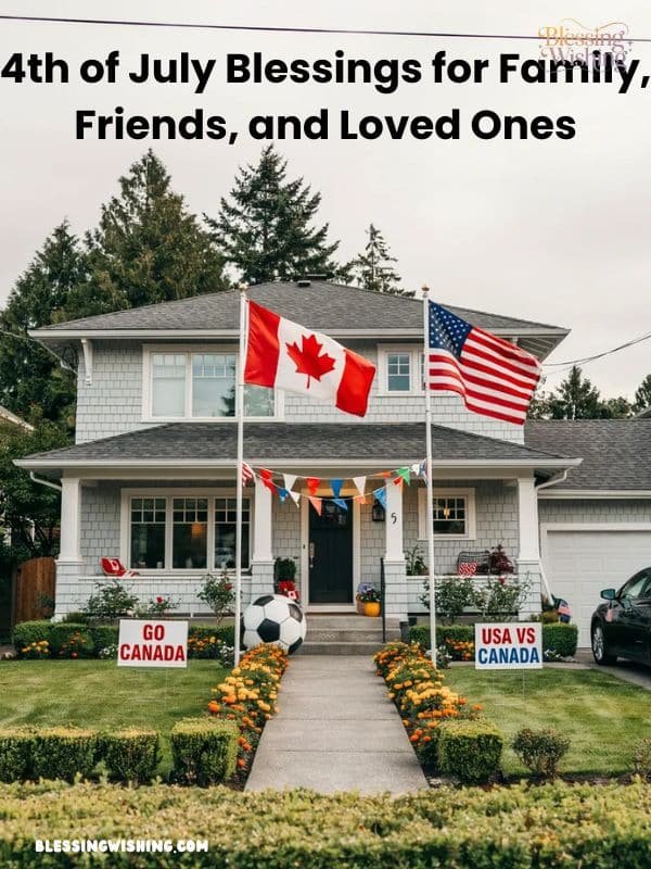 4th of July Blessings for Family, Friends, and Loved Ones