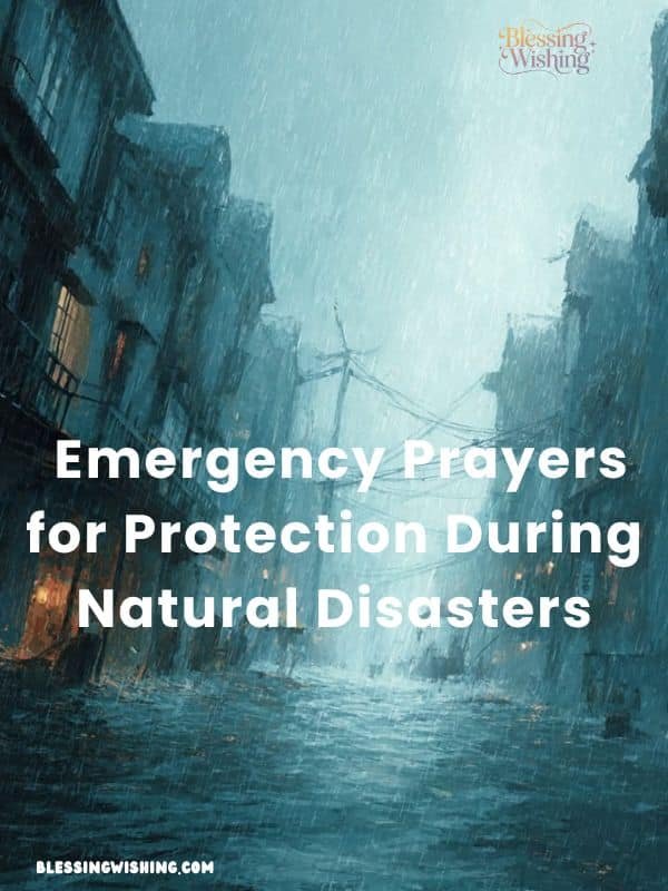 Emergency Prayers for Protection During Natural Disasters