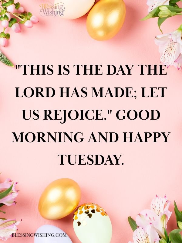 Good Morning Tuesday Blessings and Bible Verses