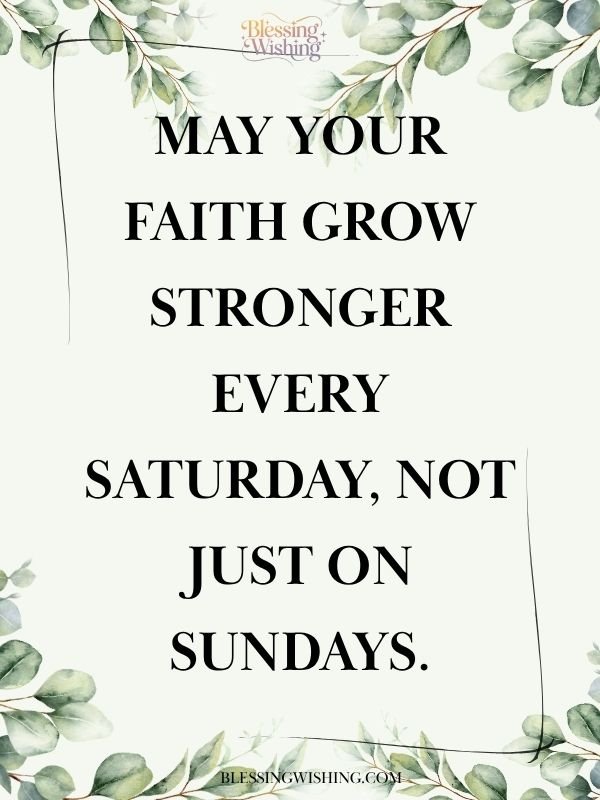 Inspirational Saturday Blessings to Strengthen Your Faith