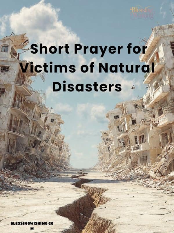 Short Prayer for Victims of Natural Disasters